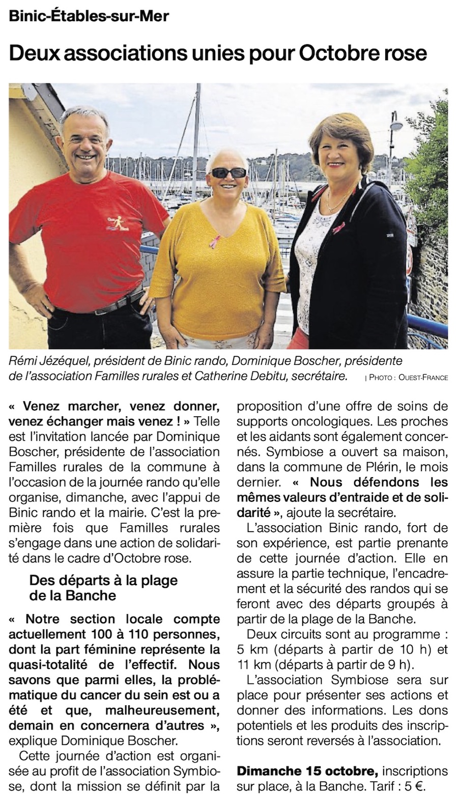 La présidente et la secrétaire de Familles rurales, le président de Binic Rando.
